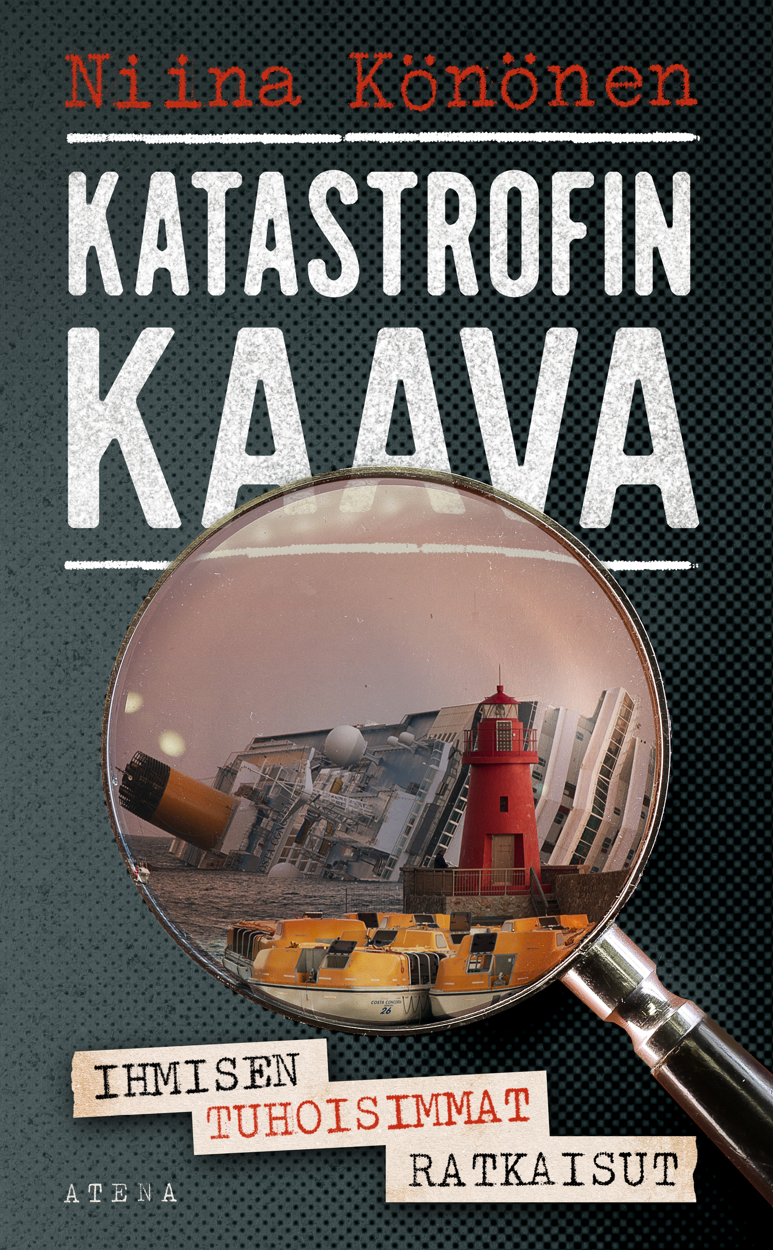 Katastrofin kaava -kirjan kansikuva.